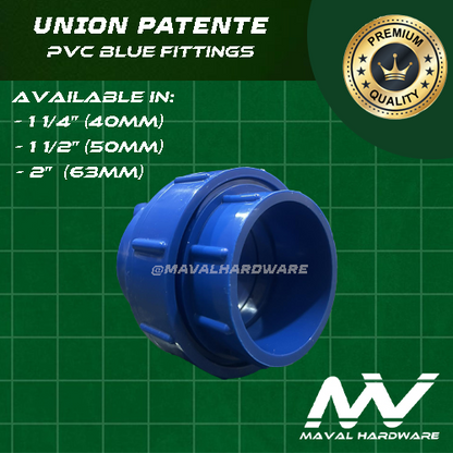 PVC Blue Fittings - Union Patente; 1 1/4", 1 1/2", 2" (40mm, 50mm 63mm)