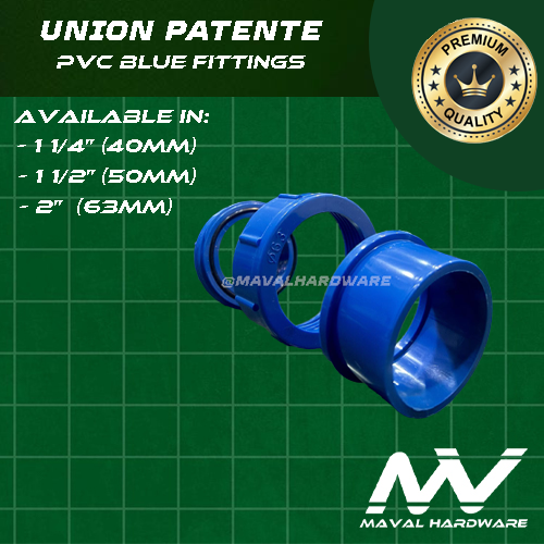 PVC Blue Fittings - Union Patente; 1 1/4", 1 1/2", 2" (40mm, 50mm 63mm)