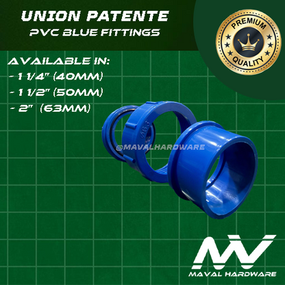PVC Blue Fittings - Union Patente; 1 1/4", 1 1/2", 2" (40mm, 50mm 63mm)