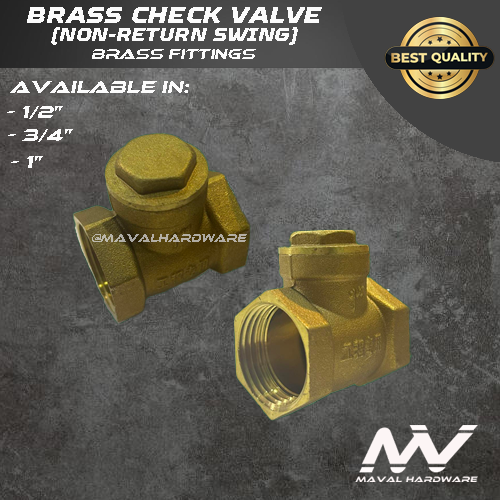 Brass Valves : Check Valves (Swing or Vertical);  Gate Valves; Ball Valves; 1/2", 3/4", 1