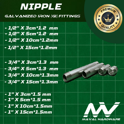 Galvanized Iron (GI) fittings - Nipples - Length = 3cm, 5cm, 10cm, 15cm; Diameter = 1/2", 3/4", 1"