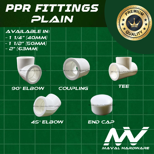 PPR Fittings Plain : Elbow / Coupling / Tee / End Cap / 1 1/4" (40mm); 1 1/2" (50mm); 2" (63mm)
